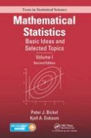 Peter J. Bickel - Mathematical Statistics: Basic Ideas and Selected Topics, Volume I, Second Edition - 9781498723800 - V9781498723800