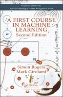 Mark Girolami - A First Course in Machine Learning - 9781498738484 - V9781498738484