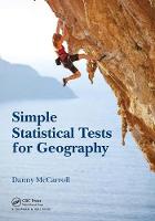 Danny Mccarroll - Simple Statistical Tests for Geography - 9781498758819 - V9781498758819