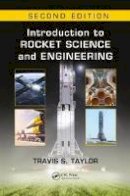 Travis S. Taylor - Introduction to Rocket Science and Engineering - 9781498772327 - V9781498772327