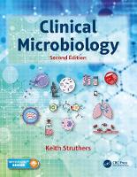 J. Keith Struthers - Clinical Microbiology - 9781498786898 - V9781498786898