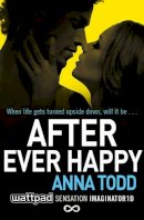 Anna Todd - After Ever Happy - 9781501106842 - V9781501106842