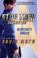 David Mack - Star Trek: Discovery: Desperate Hours - 9781501164576 - V9781501164576