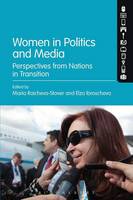 M Raicheva-Stover - Women in Politics and Media: Perspectives from Nations in Transition - 9781501318986 - V9781501318986