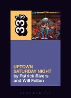 Patrick Rivers - Camp Lo´s Uptown Saturday Night - 9781501322723 - V9781501322723