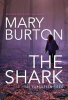 Mary Burton - The Shark - 9781503934474 - V9781503934474