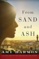 Amy Harmon - From Sand and Ash - 9781503939325 - V9781503939325