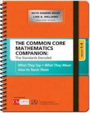 Ruth Harbin Miles - The Common Core Mathematics Companion: The Standards Decoded, Grades 6-8: What They Say, What They Mean, How to Teach Them - 9781506332192 - V9781506332192