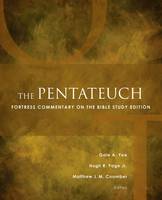 Yee, Gale A.; Page, Hugh R., Jr.; Coomber, Marrhew J. M. - The Pentateuch. Fortress Commentary on the Bible Study Edition.  - 9781506414423 - V9781506414423