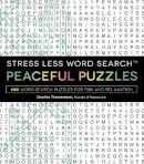 Charles Timmerman - Stress Less Word Search Peaceful Puzzles - 9781507200209 - V9781507200209