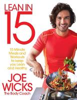 Joe Wicks - Lean in 15 - The Shift Plan: 15 Minute Meals and Workouts to Keep You Lean and Healthy - 9781509800667 - V9781509800667