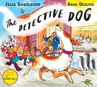 Julia Donaldson - The Detective Dog - 9781509801602 - 9781509801602