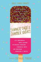 Stephanie Perkins - Summer Days and Summer Nights: Twelve Summer Romances - 9781509809905 - KHN0002494