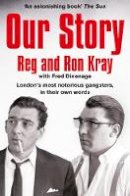 Reginald Kray - Our Story - 9781509811427 - V9781509811427