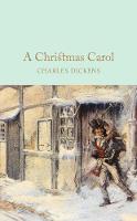 Charles Dickens - A Christmas Carol: A Ghost Story of Christmas - 9781509825448 - KKD0008271
