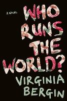 Virginia Bergin - Who Runs the World? - 9781509834037 - V9781509834037
