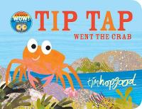 Tim Hopgood - Tip Tap Went the Crab - 9781509834136 - V9781509834136