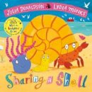 Julia Donaldson - Sharing a Shell - 9781509862702 - 9781509862702