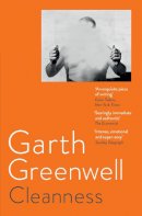 Garth Greenwell - Cleanness - 9781509874675 - 9781509874675