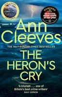 Ed. Zachary Seager - The Heron´s Cry: Now a major ITV series starring Ben Aldridge as Detective Matthew Venn - 9781509889709 - 9781509889709