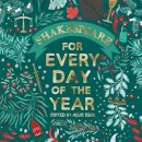 Allie Esiri - Shakespeare for Every Day of the Year - 9781509897407 - V9781509897407