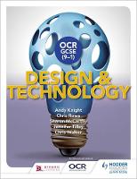 Andy Knight - OCR GCSE (9-1) Design and Technology - 9781510401136 - V9781510401136