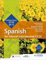 Simon Barefoot - Edexcel International GCSE Spanish Student Book Second Edition - 9781510403345 - V9781510403345