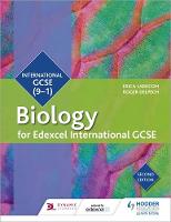 Erica Larkcom - Edexcel International GCSE Biology Student Book Second Edition - 9781510405196 - V9781510405196