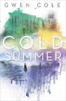 Gwen Cole - Cold Summer - 9781510707665 - V9781510707665