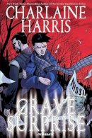 Charlaine Harris - Charlaine Harris´ Grave Surprise - 9781524102289 - V9781524102289