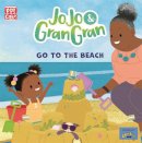 Jojo & Gran Gran - JoJo & Gran Gran: Go to the Beach - 9781526383372 - 9781526383372