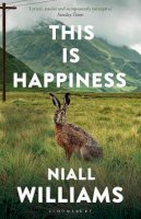 Niall Williams - This Is Happiness - 9781526609359 - 9781526609359