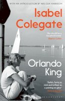 Isabel Colegate - Orlando King - 9781526615589 - 9781526615589