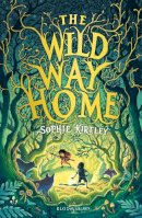 Sophie Kirtley - The Wild Way Home - 9781526616289 - 9781526616289
