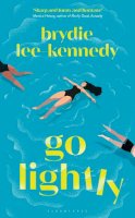 Brydie Lee-Kennedy - Go Lightly - 9781526669742 - 9781526669742