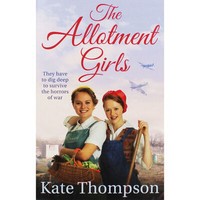 Kate Thompson - The Allotment Girls - 9781529032291 - 9781529032291