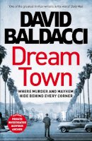 David Baldacci - Dream Town - 9781529061840 - 9781529061840