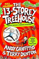 Andy Griffiths - The 13-Storey Treehouse: Colour Edition - 9781529074147 - 9781529074147