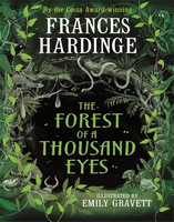 Emily Gravett Frances Hardinge - The Forest of a Thousand Eyes - 9781529090802 - 9781529090802