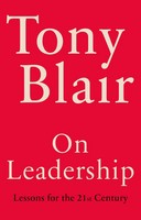 Tony Blair - On Leadership - 9781529151527 - 9781529151527