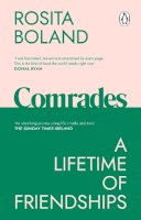 Rosita Boland - Comrades: A Lifetime of Friendships - 9781529176940 - 9781529176940