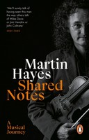 Martin Hayes - Shared Notes: A Musical Journey - 9781529176995 - 9781529176995