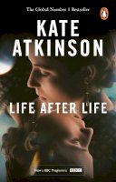 Kate Atkinson - Life After Life: The global bestseller, now a major BBC series - 9781529177183 - 9781529177183