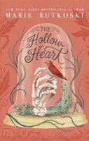 Marie Rutkoski - The Hollow Heart: The stunning sequel to The Midnight Lie - 9781529357523 - 9781529357523