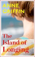 St. Press - The Island of Longing: The emotional, unforgettable Top Ten Irish bestseller - 9781529372021 - 9781529372021