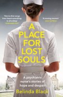 Belinda Black - A Place for Lost Souls - 9781529429688 - 9781529429688