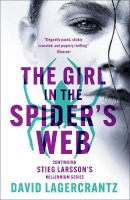 David Lagercrantz - THE GIRL IN THE SPIDER'S WEB -  - 9781529432428