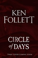 Ken Follett - Circle of Days - 9781529442359 - 9781529442359