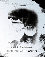 Mark Z Danielewski - House of Leaves - 9781529943993 - 9781529943993