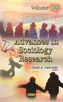 Jared A. Jaworski - Advances in Sociology Research: Volume 20 - 9781536101331 - V9781536101331